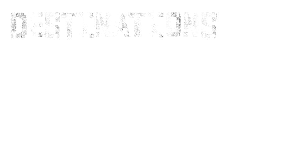Destinations