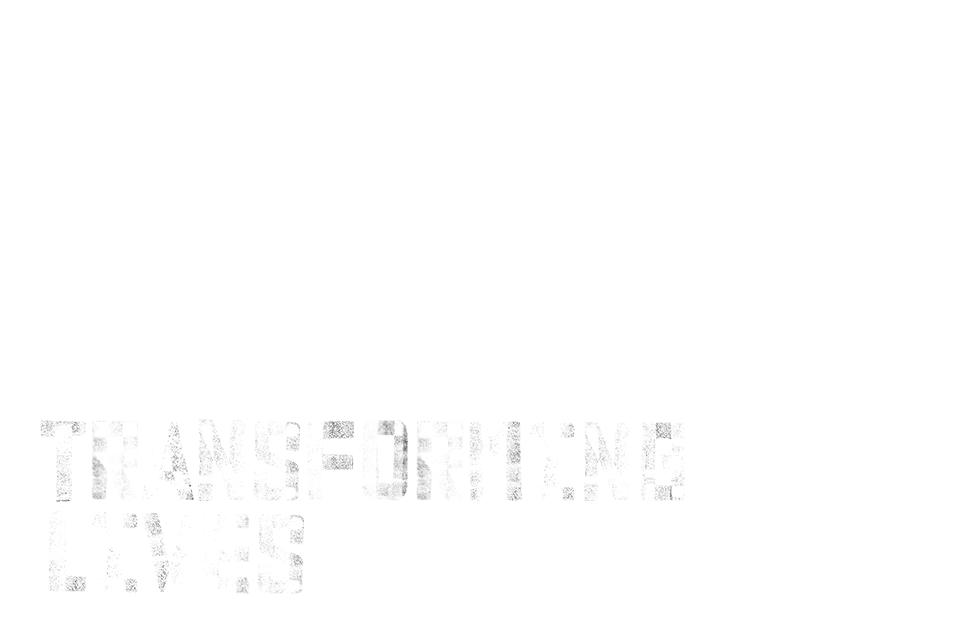 Transforming Lives